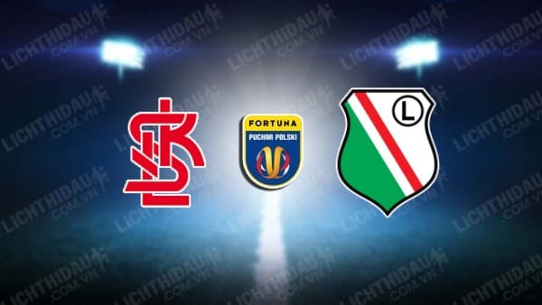 NHẬN ĐỊNH LKS LODZ VS LEGIA WARSZAWA, 00H00 NGÀY 6/12