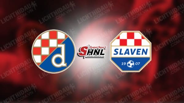 NHẬN ĐỊNH DINAMO ZAGREB VS SLAVEN BELUPO, 00h00 NGÀY 7/12