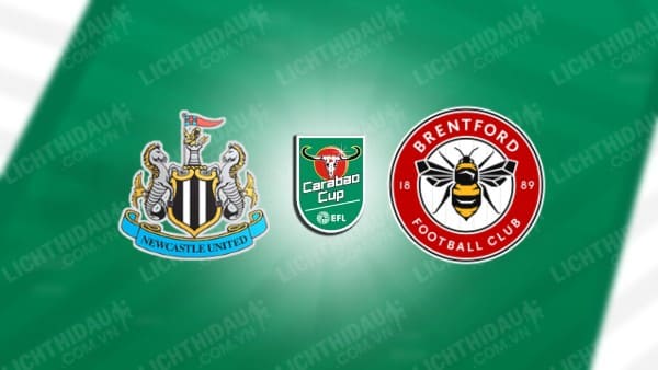 NHẬN ĐỊNH NEWCASTLE VS BRENTFORD, 02H45 NGÀY 19/12