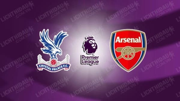 NHẬN ĐỊNH CRYSTAL PALACE VS ARSENAL, 00H30 NGÀY 22/12