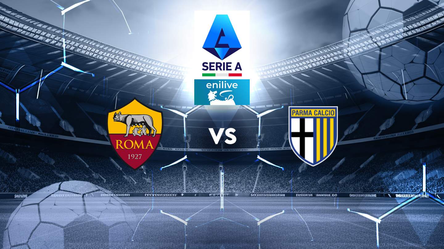 Trực tiếp AS Roma vs Parma, 18h30 ngày 22/12, vòng 17 VĐQG Italia