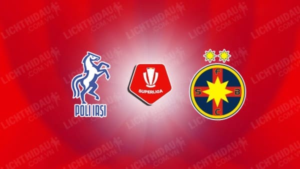 NHẬN ĐỊNH POLITEHNICA IASI VS FCSB, 01H00 NGÀY 24/12