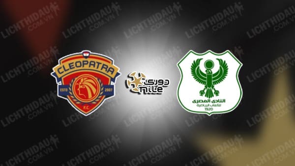 NHẬN ĐỊNH CERAMICA CLEOPATRA VS AL MASRY, 20H00 NGÀY 31/12