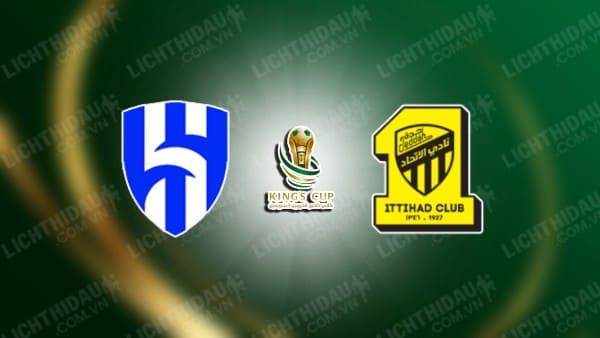 NHẬN ĐỊNH AL HILAL VS AL ITTIHAD JEDDAH, 00H30 NGÀY 8/1