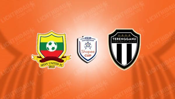 NHẬN ĐỊNH SHAN UNITED VS TERENGGANU, 18H30 NGÀY 8/1