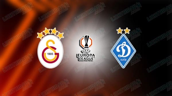 Link xem Galatasaray vs Dynamo Kyiv, 22h30 ngày 21/01, lượt 7 Cúp C2 châu Âu