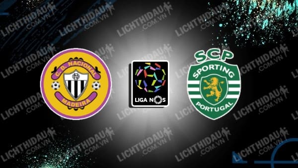 Link xem Sporting Lisbon vs CD Nacional, 03h30 ngày 26/1, vòng 19 VĐQG Bồ Đào Nha