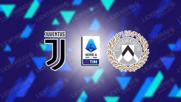 Link xem U20 Juventus vs U20 Udinese, 17h00 ngày 25/1, vòng 22 VĐQG U20 Italia