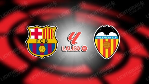 Video kết quả Barcelona vs Valencia, vòng 21 VĐQG Tây Ban Nha