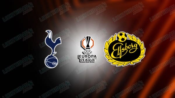 NHẬN ĐỊNH TOTTENHAM VS ELFSBORG, 03H00 NGÀY 31/01