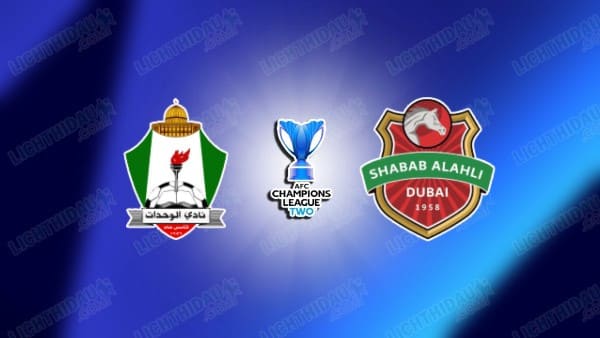 NHẬN ĐỊNH AL-WEHDAT VS SHABAB AL-AHLI, 21H00 NGÀY 12/02