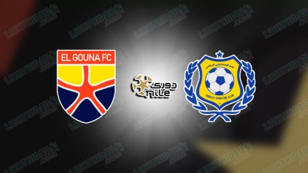 NHẬN ĐỊNH EL GOUNA VS ISMAILY, 21H00 NGÀY 12/02