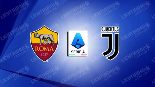 Link xem U20 AS Roma vs U02 Juventus, 17h00 ngày 23/2, vòng 27 VĐQG U20 Italia