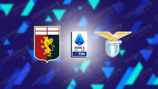 Link xem U20 Genoa vs U20 Lazio, 20h00 ngày 24/2, vòng 27 VĐQG U20 Italia