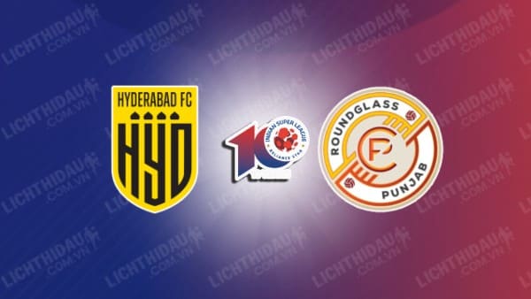 Link xem Hyderabad vs Punjab, 21h00 ngày 6/3, vòng 25 VĐQG Ấn Độ