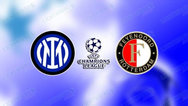 NHẬN ĐỊNH INTER MILAN VS FEYENOORD, 03H00 NGÀY 12/3