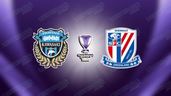 NHẬN ĐỊNH KAWASAKI FRONTALE VS SHANGHAI SHENHUA, 17H00 NGÀY 12/3