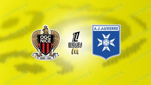 NHẬN ĐỊNH NICE VS AUXERRE, 02H45 NGÀY 15/03