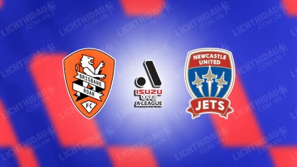 Lin xem Nữ Brisbane Roar vs Nữ Newcastle Jets, 14h30 ngày 16/3, vòng 19 VĐQG Nữ Australia