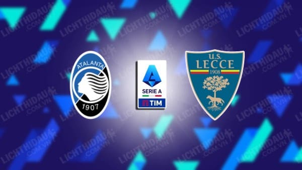 Link xem U20 Atalanta vs U20 Lecce, 17h00 ngày 16/3, vòng 30 VĐQG U20 Italia