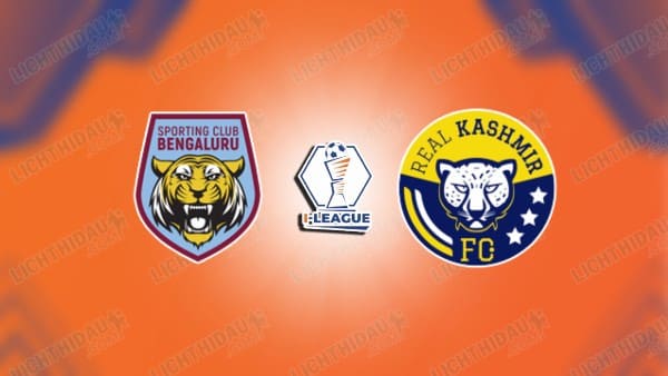 NHẬN ĐỊNH BENGALURU VS REAL KASHMIR, 18H00 NGÀY 18/03