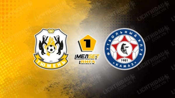 Link xem KAMAZ vs Tyumen, 21h00 ngày 22/3, vòng 25 Hạng 2 Nga