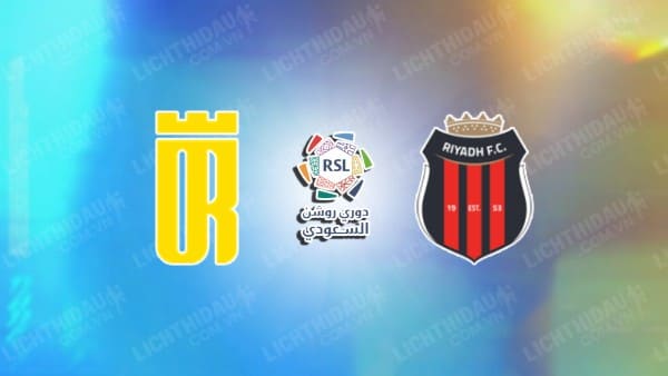 Link xem Al-Riyadh vs Al-Orubah, 23h00 ngày 1/5, vòng 30 VĐQG Saudi Arabia