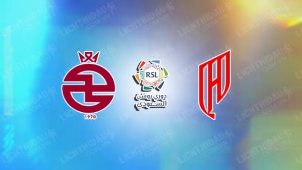 Link xem Al-Qadsiah vs Al Kholood, 01h00 ngày 3/5, vòng 30 VĐQG Saudi Arabia