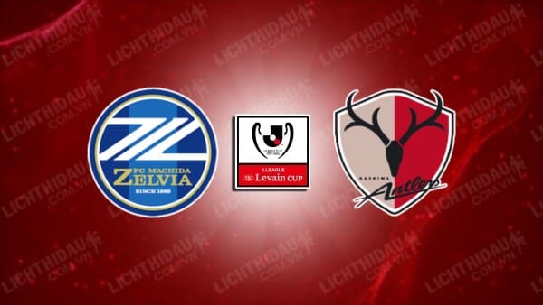 Link xem Kashima Antlers vs Machida Zelvia, 13h00 ngày 3/5, vòng 14 VĐQG Nhật Bản