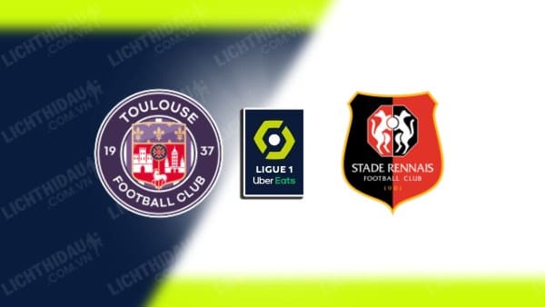 Link xem Toulouse vs Rennes, 00h00 ngày 4/5, vòng 32 VĐQG Pháp