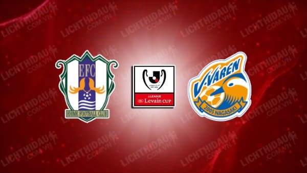 Link xem V-Varen Nagasaki vs Ehime, 14h00 ngày 3/5, vòng 13 Hạng 2 Nhật Bản