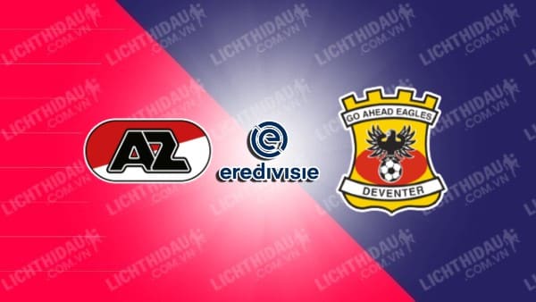 Link xem Go Ahead Eagles vs AZ Alkmaar, 19h30 ngày 4/5, vòng 31 VĐQG Hà Lan