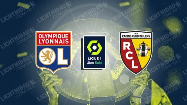 Link xem Lyon vs Lens, 22h15 ngày 4/5, vòng 32 VĐQG Pháp