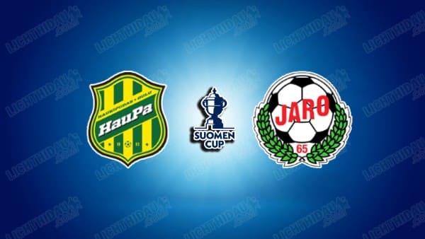 NHẬN ĐỊNH HAUPA VS JARO, 22H00 NGÀY 07/05