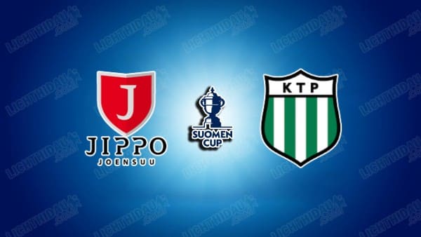 NHẬN ĐỊNH JIPPO VS FC KTP, 22H30 NGÀY 7/5