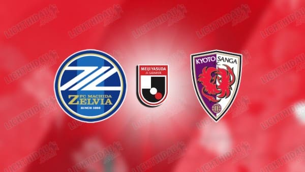 NHẬN ĐỊNH MACHIDA ZELVIA VS KYOTO SANGA, 17H00 NGÀY 7/5