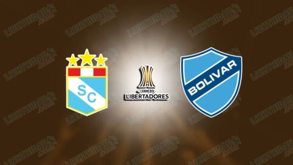 NHẬN ĐỊNH SPORTING CRISTAL VS CLUB BOLIVAR, 09H00 NGÀY 8/5