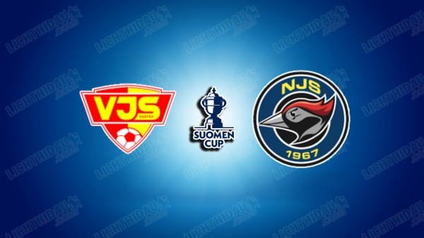 NHẬN ĐỊNH VJS VANTAA VS NJS NURMIJARVI, 21H15 NGÀY 7/5