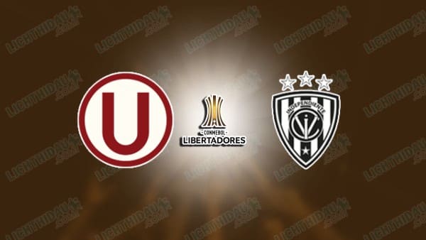 NHẬN ĐỊNH UNIVERSITARIO VS IND. DEL VALLE, 09H00 NGÀY 9/5