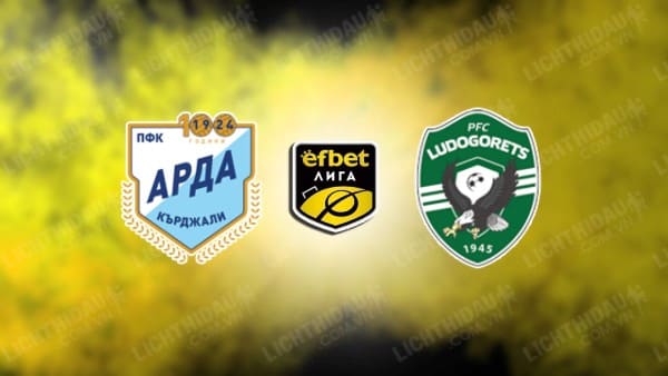 Link xem Arda Kardzhali vs Ludogorets, 21h45 ngày 9/5, vòng vô địch VĐQG Bulgaria