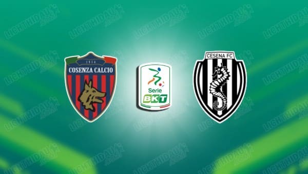 NHẬN ĐỊNH COSENZA VS CESENA, 01H30 NGÀY 10/05