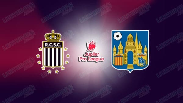 NHẬN ĐỊNH SPORTING CHARLEROI VS WESTERLO, 01H45 NGÀY 10/05