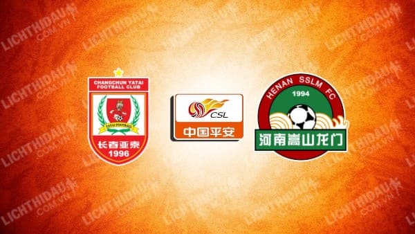 Link xem Changchun YaTai vs Henan FC, 18h00 ngày 11/5, vòng 12 VĐQG Trung Quốc