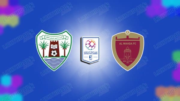 NHẬN ĐỊNH DIBBA AL-HISN VS AL WAHDA, 21H10 NGÀY 12/05