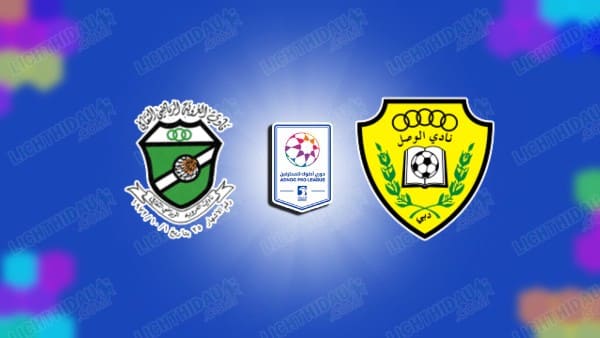 NHẬN ĐỊNH AL UROOBA VS AL WASL, 21H10 NGÀY 13/05