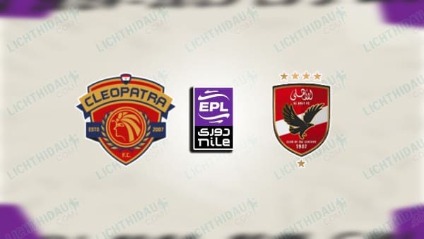 NHẬN ĐỊNH CERAMICA CLEOPATRA VS AL AHLY, 21H00 NGÀY 13/5