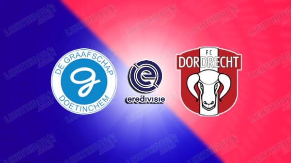 NHẬN ĐỊNH DE GRAAFSCHAP VS DORDRECHT, 02H00 NGÀY 14/05