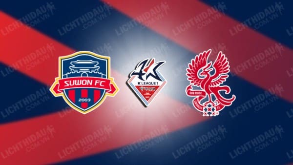 Link xem Suwon FC vs Gwangju, 17h00 ngày 14/05, vòng 1/8 Cúp QG Hàn Quốc