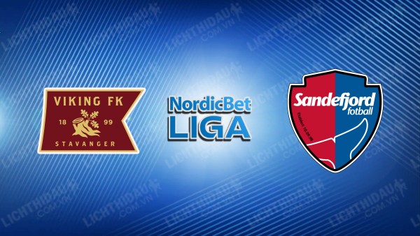 Link xem Viking vs Sandefjord, 23h00 ngày 16/05, vòng 7 VĐQG Na Uy