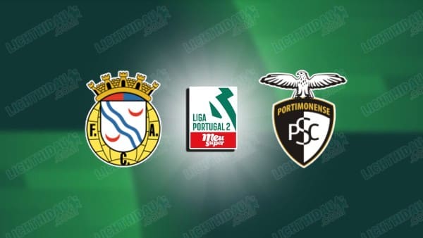 NHẬN ĐỊNH ALVERCA VS PORTIMONENSE, 02H30 NGÀY 17/5